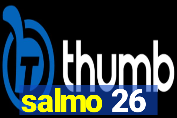 salmo 26